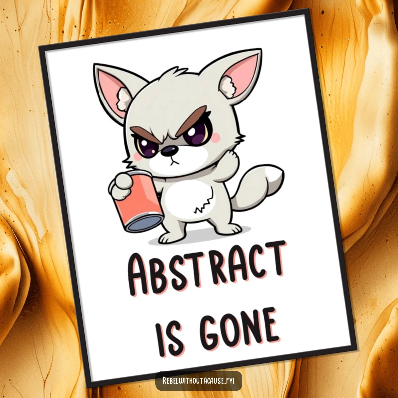 Funny poster featuring a defiant animal character holding a cracked, empty paint can, symbolizing artistic struggle and rebellious creativity.