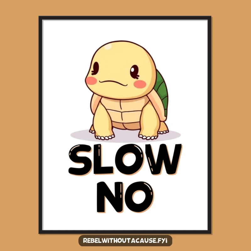 Funny Turtle Disapproval Poster: Decorate with Disdain from this Cute Reptile, A Quirky Funny Gift!