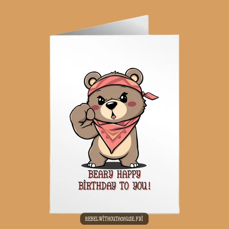 Free Printable Birthday Card: Determined Bear Fist Bump for a Hilarious Downloadable Gift