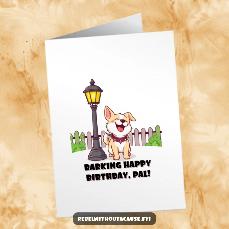 Funny Free Printable Birthday Card: a cheerful dog with a spiked collar playfully barking at a lamppost.