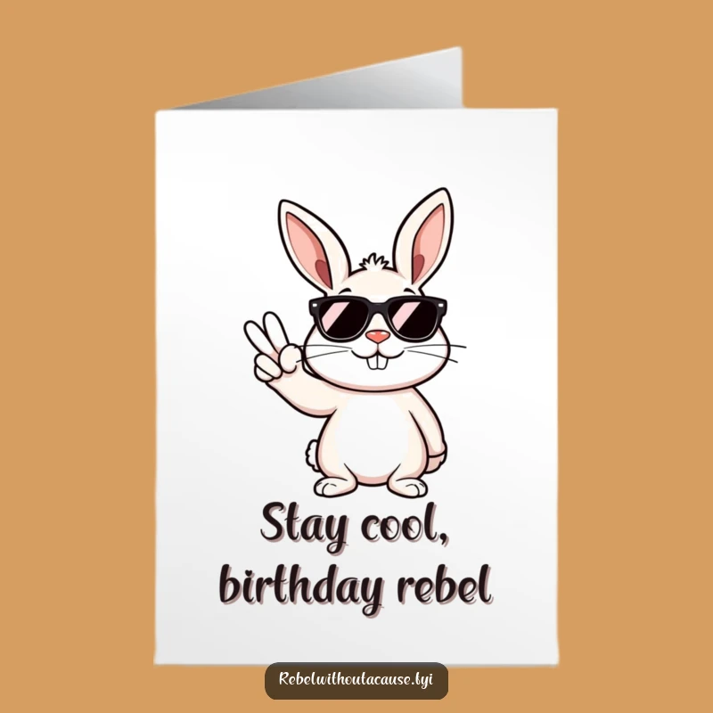 Free Printable Funny Birthday Card: Rebellious Bunny Peace Sign Design for Him or Her