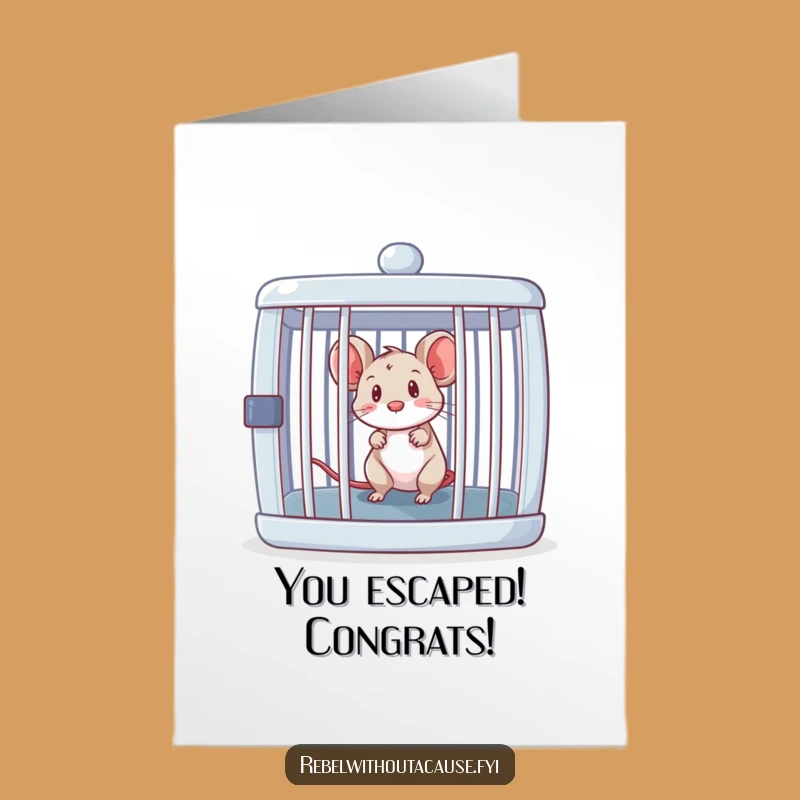 Free Printable Congrats Card: Curious Mouse Escapes Cage - Funny Downloadable Congratulations Gift