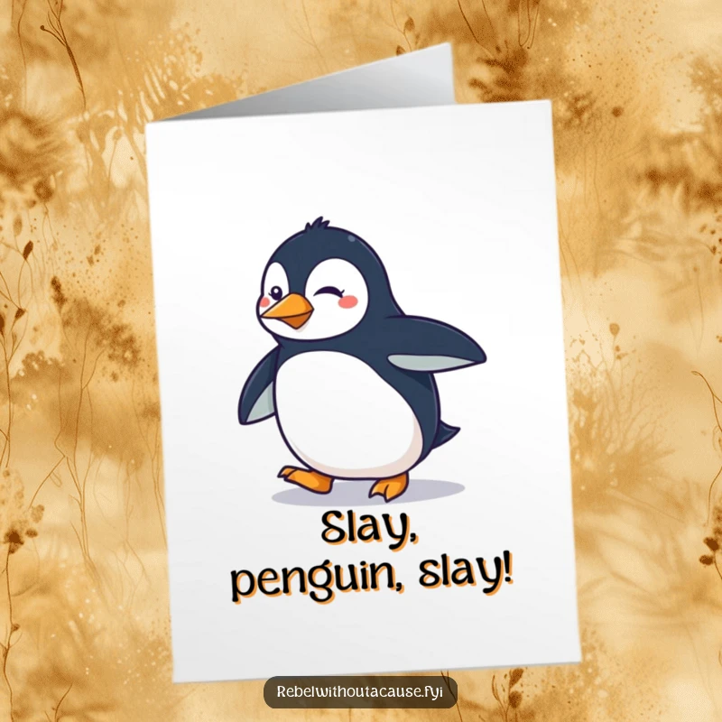 Funny Free Printable Penguin Congratulations Card: A penguin struts smoothly with confidence and sass.