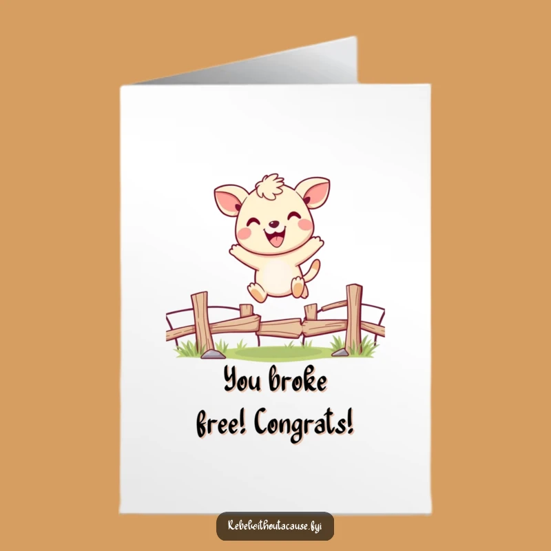 Free Printable Congrats Card: Cheerful Animal Escaping Funny Downloadable Gift