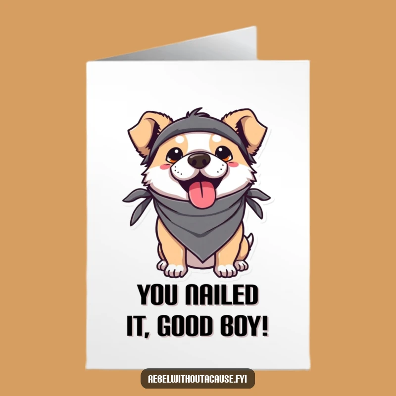 Free Printable Congrats Card: Rebel Dog Cheers, Humorous Downloadable for Wins