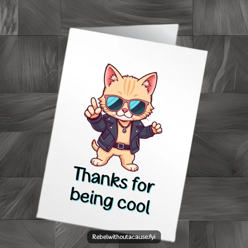 Funny Free Printable Thank You Card: Cool cat in sunglasses and leather jacket, striking a pose with thanks.
