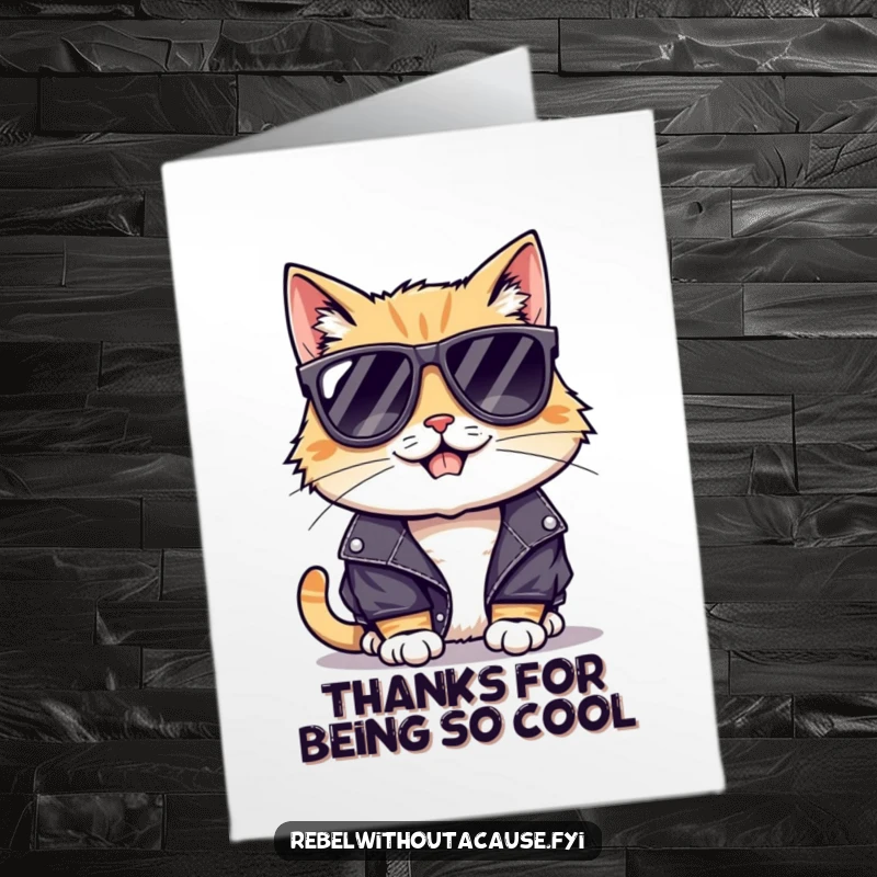 Funny Free Printable Thank You Card: A cool cat in sunglasses and a leather jacket offering a stylish, mischievous thank you.