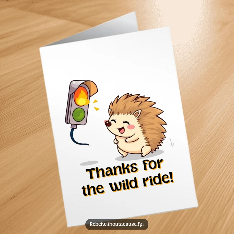 Funny Free Printable Thank You Card: A giggling hedgehog rolls enthusiastically towards a broken signal light, full of playful energy.