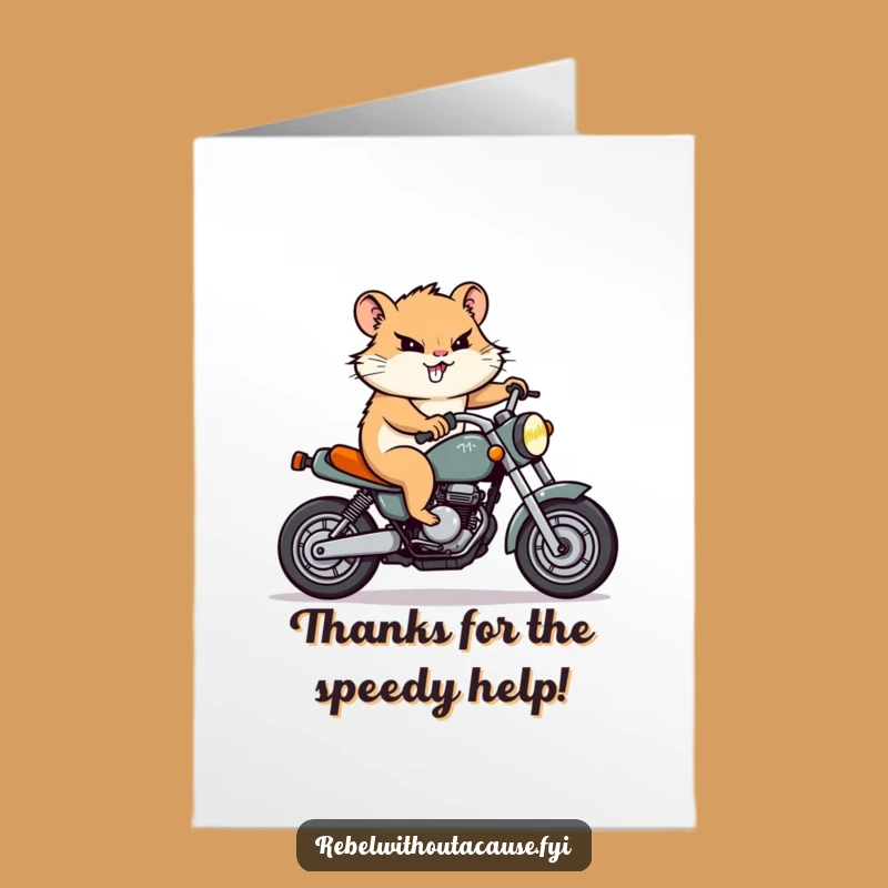 Free Printable Thank You Card: Hamster's Speedy Thanks, Downloadable Gift