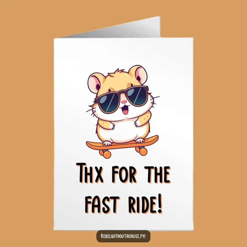 Free Printable Hamster Skater Thank You Card: Funny Downloadable for Your Buddy!