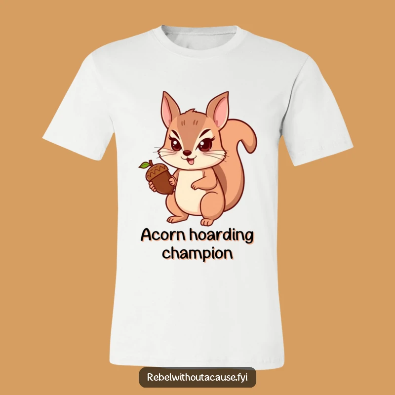 Funny Squirrel T-Shirt: Spunky Acorn Guard, Determined Look, Perfect Funny Gift