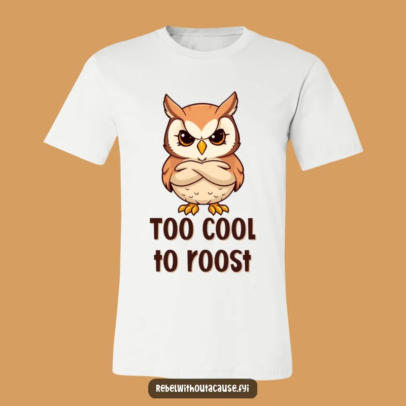 Funny Bold Owl T-Shirt: Stay Cool & Stern - Awesome Funny Gift!